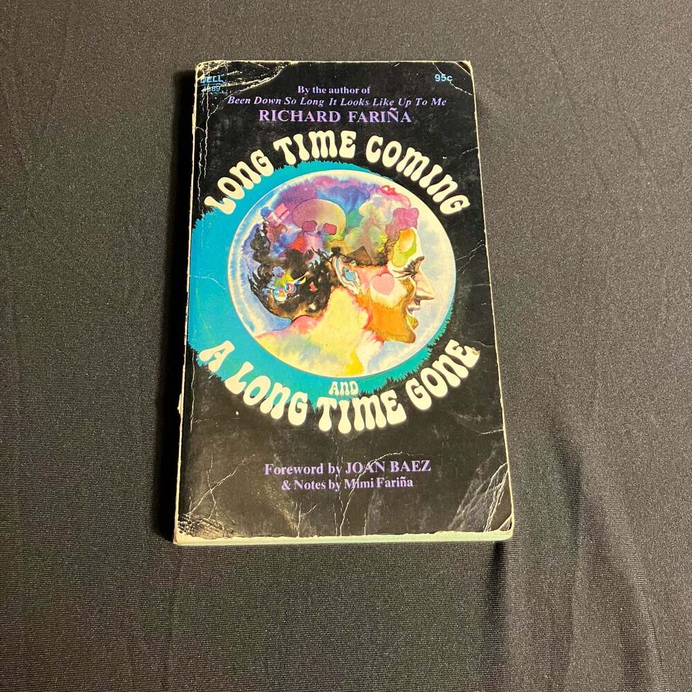Long Time Coming and a Long Time Gone by Richard Fariña (Vintage Dell Paperback)